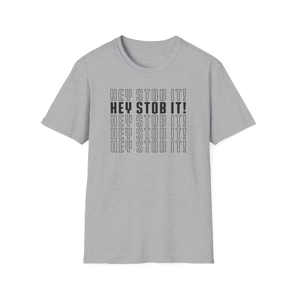 Hey Stob It! - Jin Unisex T-Shirt